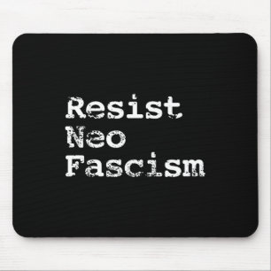 Mousepad Neo Fascismo Anti Trump Anti-Bolsonaro Presente #2