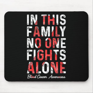 Mousepad Nesta Família, Combatemos A Consciência Dos Cancer