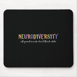 Mousepad Neurodiversidade Todas as grandes mentes não pensa