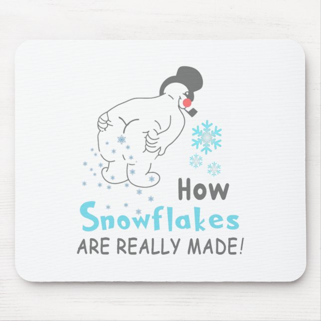 Mousepad Neve Engraçada Como os Flocos de Neve São Realment (Frente)