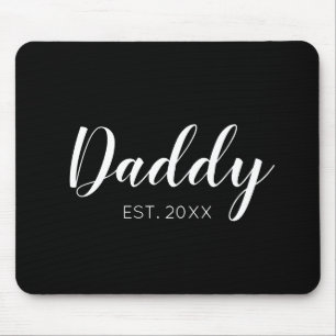 Mousepad New Daddy Established 2022