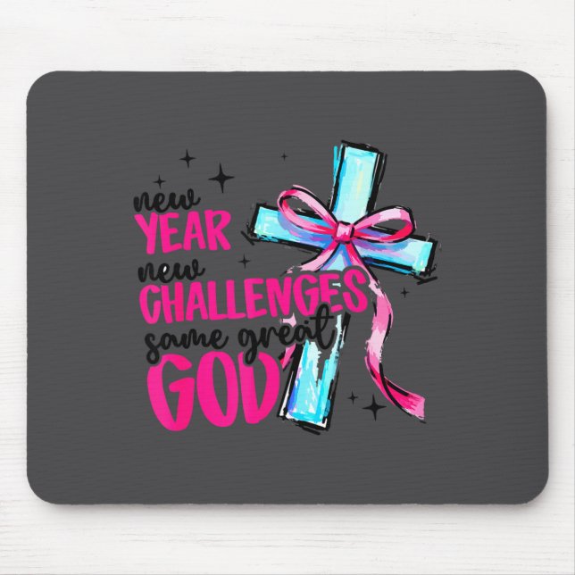 Mousepad New Year New Challenges Same Great God Happy New Y (Frente)