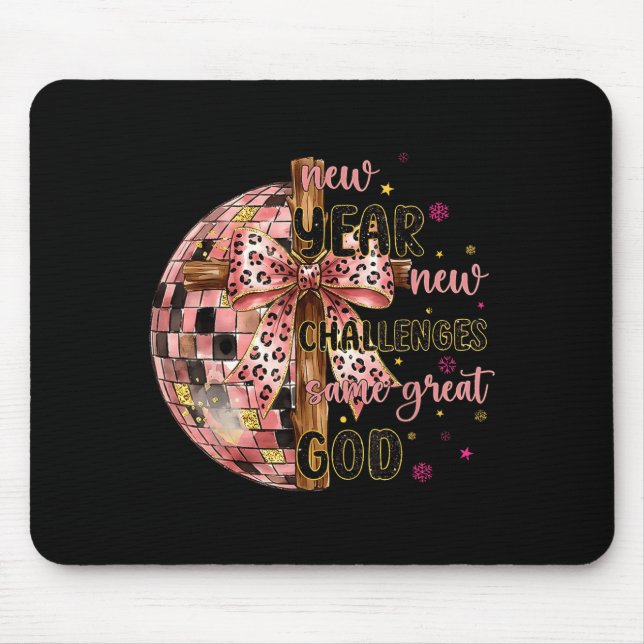 Mousepad New Years New Challenges Same Great God Christian  (Frente)