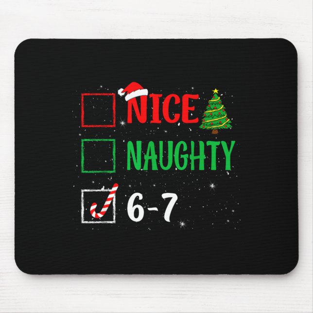 Mousepad Nice Naughty 67 Funny Christmas Brainrot Six Seven (Frente)