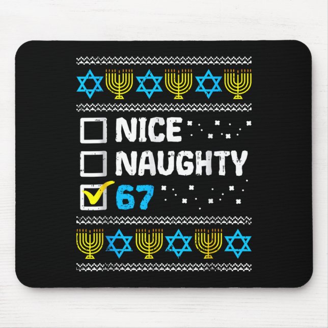 Mousepad Nice Naughty 67 Six Seven Ugly Hanukkah Sweater Ch (Frente)