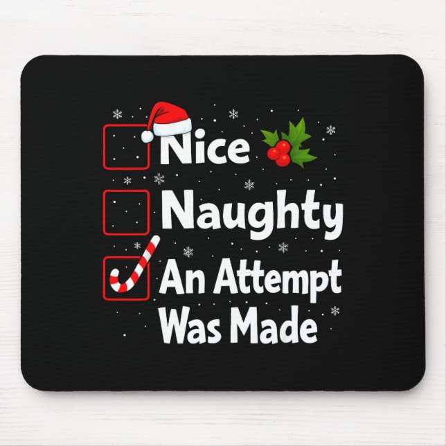 Mousepad Nice Naughty An Attempt Was Made Christmas List Sa (Frente)