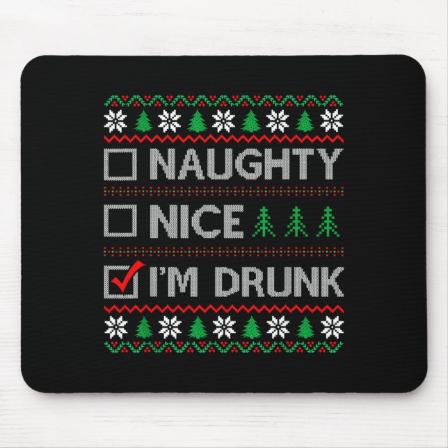 Mousepad Nice Naughty I'm Drunk Checklist Ugly Christmas Sw (Frente)