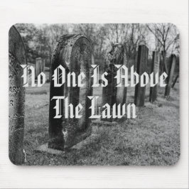 Mousepad Ninguém Está Acima Do Lado