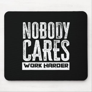 Mousepad Ninguém se importa com trabalhar mais na Malhação