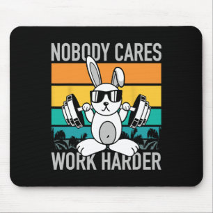 Mousepad Ninguém se importa mais com trabalhar - Workout Mo