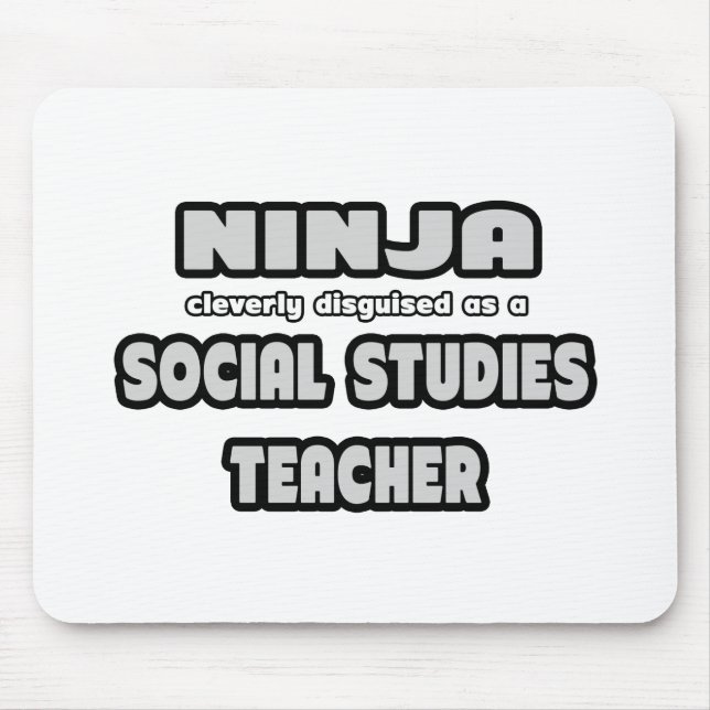 Mousepad Ninja. Professora de Estudos Sociais (Frente)
