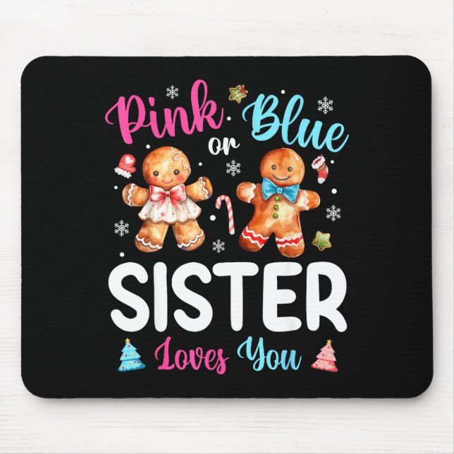 Mousepad Nk Or Blue Sister Loves You Gender Reveal Christma (Frente)