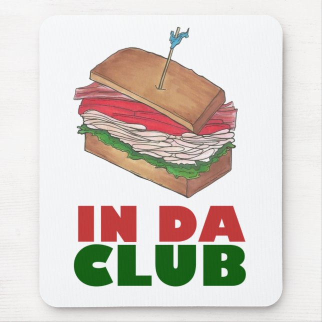 Mousepad No Da Club Turkey Club Sandwich Engraçado Foodie D (Frente)