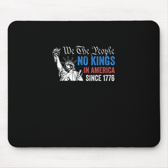 Mousepad No Kings In America Since 1776 Retro Classic (Frente)