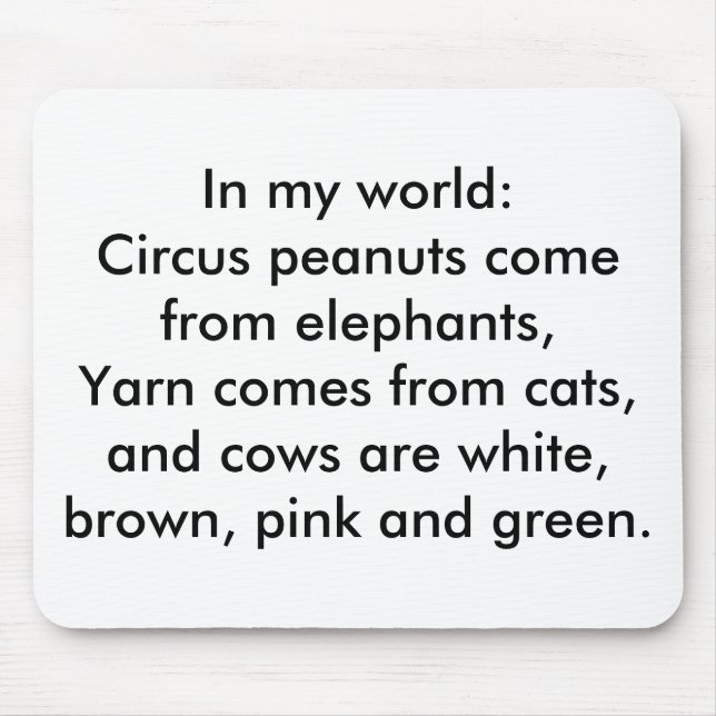 Mousepad No meu mundo: Yarn vem de gatos... (Frente)