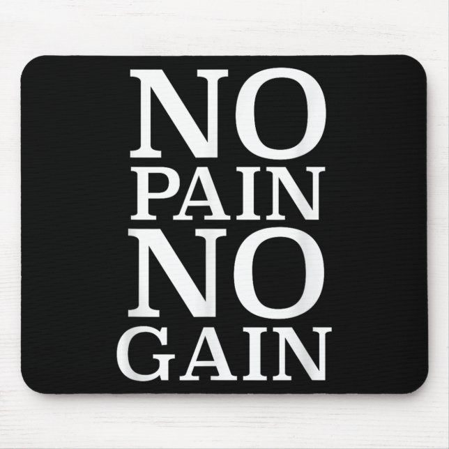 Mousepad No Pain No Gain Motivation  (Frente)