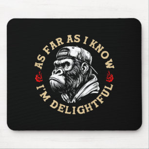 Mousepad (no verso) Retro Até onde eu sei sou Encantador Fu