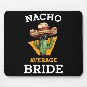 Mousepad Noiva Não Média Piada de Casamento Mexicana Divert
