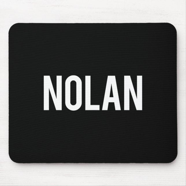 Mousepad Nolan - Cool New Funny Name Fan Gift Tee  (Frente)
