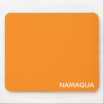Mousepad Nome da cor laranja Namaqua<br><div class="desc">As margaridas de Namaqua têm uma nítida sombra laranja clara. São nomeados para a região onde vivem, um mato normalmente árido transformado pela chuva pouco frequente em tapetes intermináveis de flores.</div>