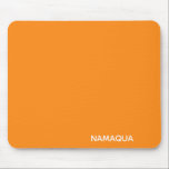 Mousepad Nome da cor laranja Namaqua<br><div class="desc">As margaridas de Namaqua têm uma nítida sombra laranja clara. São nomeados para a região onde vivem, um mato normalmente árido transformado pela chuva pouco frequente em tapetes intermináveis de flores.</div>