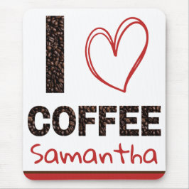 Mousepad Nome Personalizado Eu Amo Café Customizado