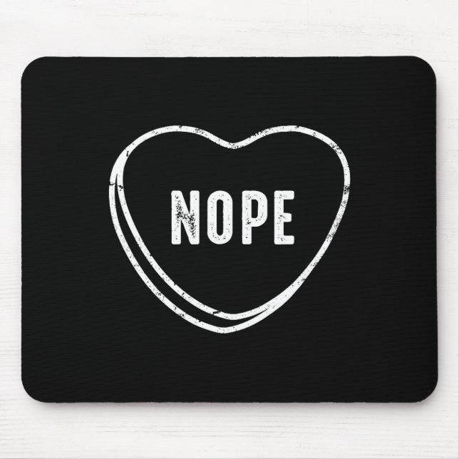 Mousepad Nope Anti Valentines Day  (Frente)