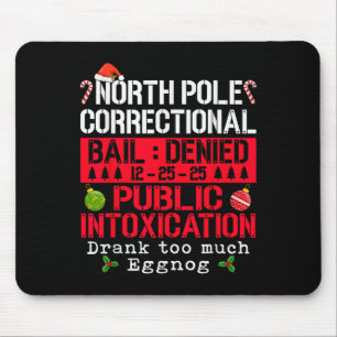 Mousepad Norte Le Correcional Embriaguez Pública Eggnog C