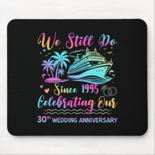 Mousepad Nós Ainda Fazemos 30º Aniversário de Casamento 30 