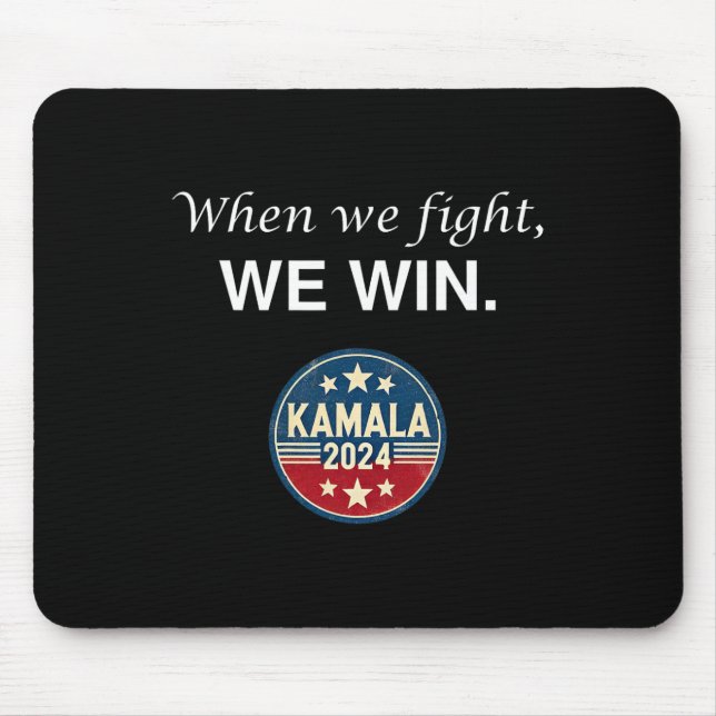 Mousepad Nós Combatemos Harris 2024 Kamala Harris Para Pres (Frente)