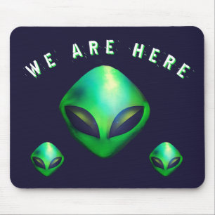 Mousepad "Nós Estamos Aqui" cabeça de Alien Verde
