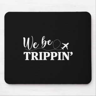 Mousepad Nós Estaríamos Errados Se Você Nunca For Você Nunc