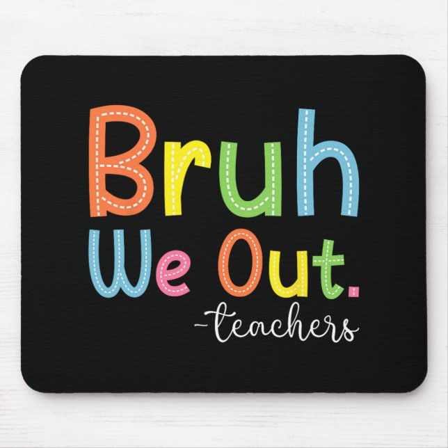 Mousepad Nós Fizemos Professores Fim Do Ano Escolar Profess (Frente)