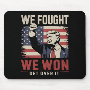 Mousepad Nós Lutamos Nós Vencemos Supere Isso Trump 47º Pre