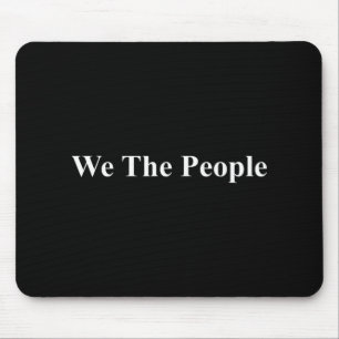 Mousepad Nós O Povo Estados Unidos Democracia Trump Protest