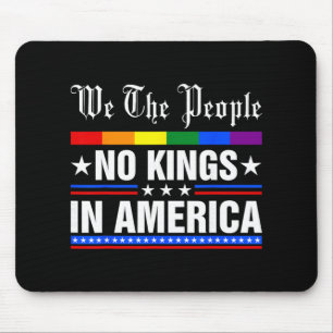 Mousepad Nós, o Povo, Sem Reis na América, Anti-trump Engra