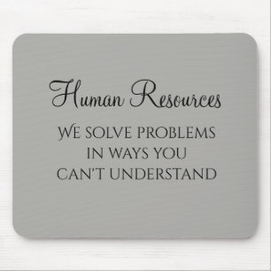 Mousepad Nós Resolvemos Problemas Recursos Humanos Humor RH