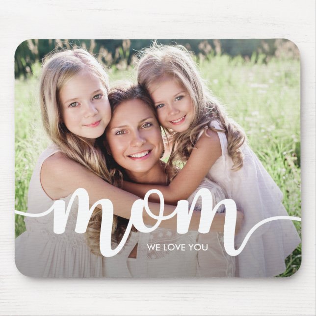 Mousepad Nós Te Amamos Mãe | Sua foto com tipografia branca (Frente)