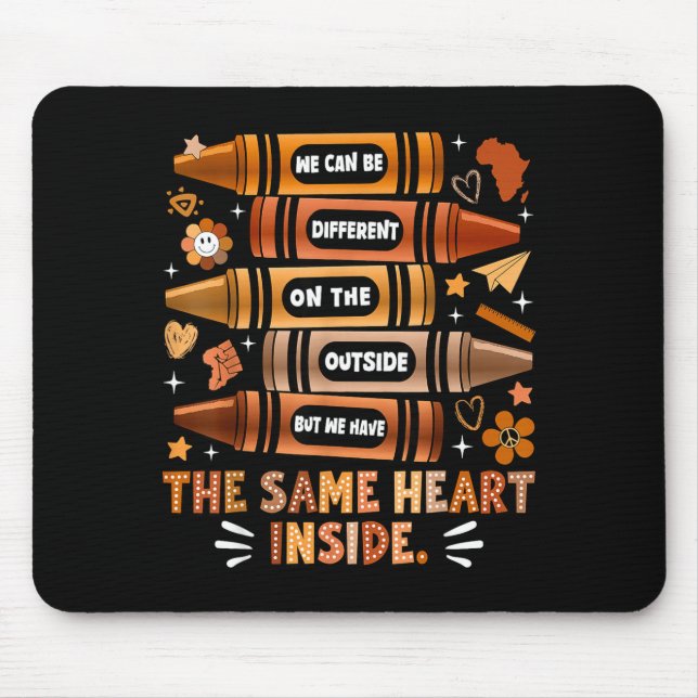 Mousepad Nós Temos o Mesmo Coração Mês da História Afro-Ame (Frente)