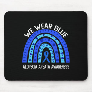 Mousepad Nós Vestimos Azul Para A Consciência Alopecia Area