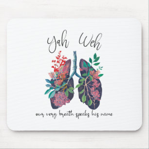 Mousepad Nossa Própria Respiração Fala Seu Nome Yhwh Christ