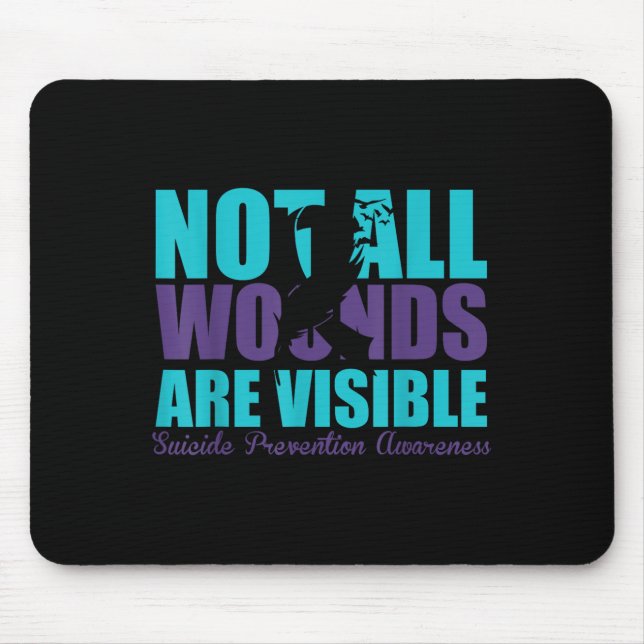 Mousepad Not All Wounds Are Visible Suicide Prevention Awar (Frente)