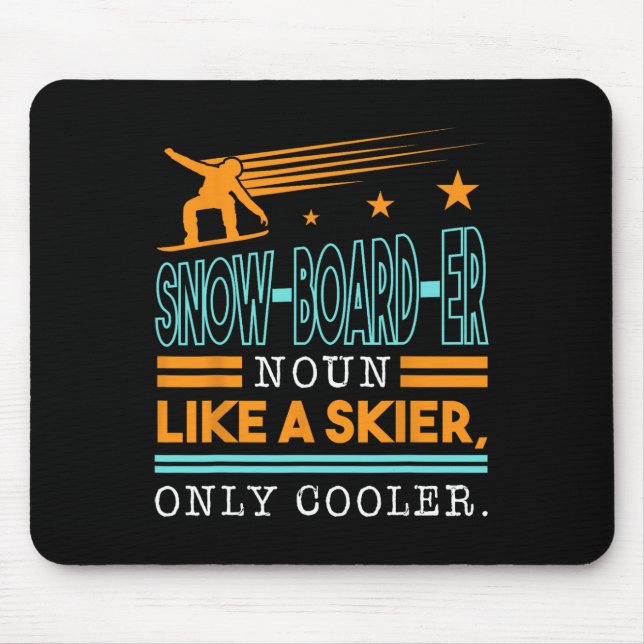 Mousepad Noun conselho De Neve Como Um Skier Apenas Mais Fr (Frente)