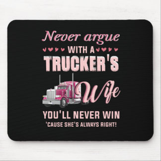 Mousepad Nunca Aruge com a esposa de um caminhoneiro Você n