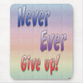 Mousepad Nunca dê acima