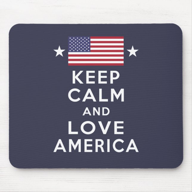 Mousepad Nunca Esqueça! Mantenha calma e ame a América (Frente)