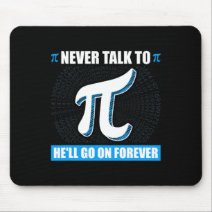 Mousepad Nunca Fale Com Pi Pi Happy Pi Day Math