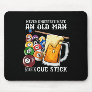 Mousepad Nunca Subestime Um Velho Com Um Pau De Cue I