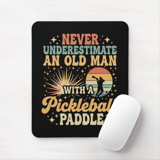 Mousepad Nunca Subestime Um Velho Com Um Pickleball (Com mouse)