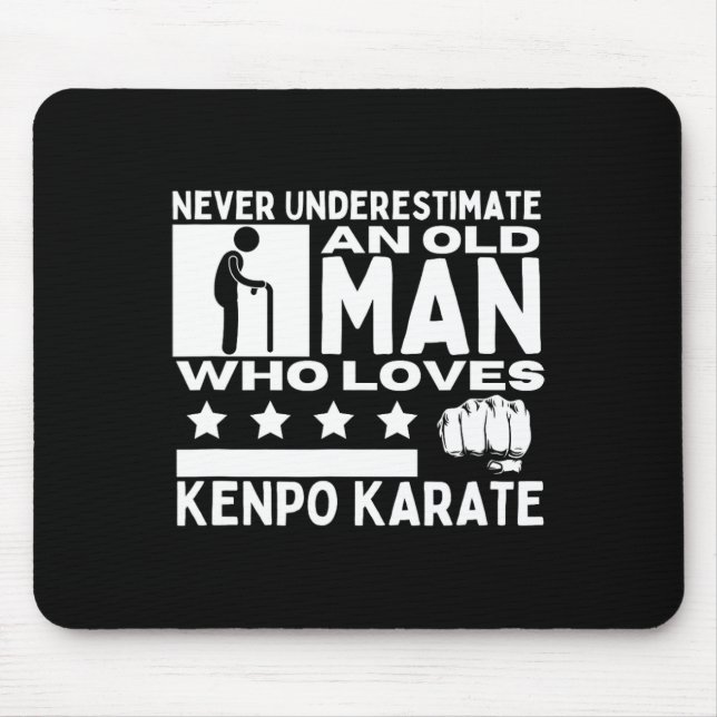 Mousepad Nunca Subestime Um Velho Que Ame Kenpo Kar (Frente)